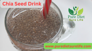 Chia Seed Drink: A Natural Path to Pure Diet and Sure Life 2 chia seed drink